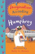 Humphrey the Hamster - Imagination According to Humphrey
