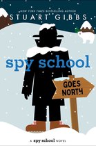 Spy School - Spy School Goes North