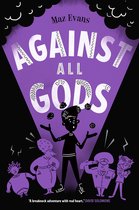 Who Let the Gods Out? 4 - Against All Gods