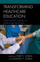 Teaching Ethics across the American Educational Experience- Transforming Healthcare Education