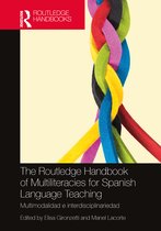 Routledge Spanish Language Handbooks-The Routledge Handbook of Multiliteracies for Spanish Language Teaching