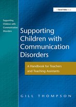 Supporting Children With Communication Disorders