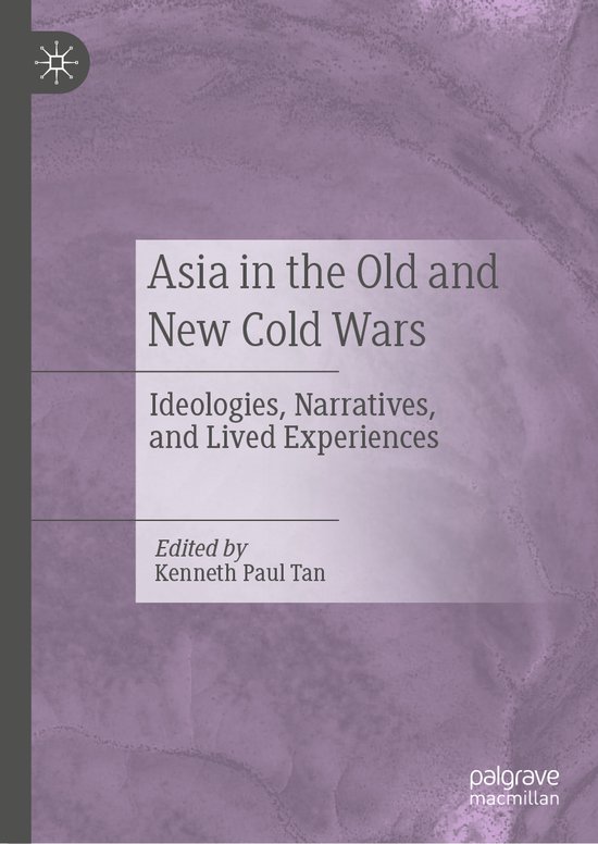 Asia in the Old and New Cold Wars - cover