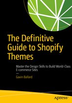 The Definitive Guide to Shopify Themes