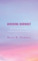 Avoiding Burnout