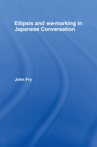 Ellipsis and Wa-marking in Japanese Conversation