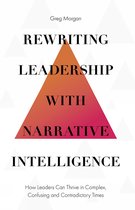 Rewriting Leadership with Narrative Intelligence