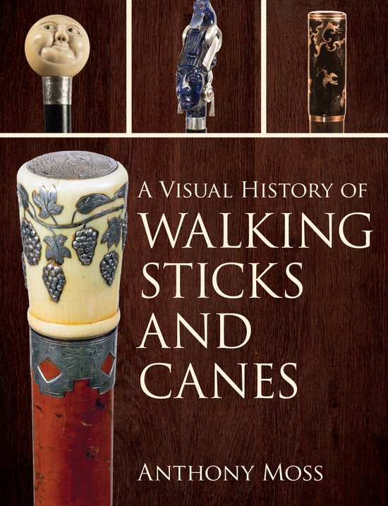 A Visual History of Walking Sticks and Canes - cover