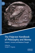 The Palgrave Handbook of Philosophy and Money