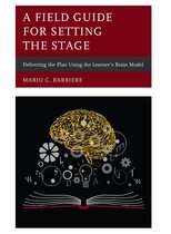 A Field Guide for Setting the Stage