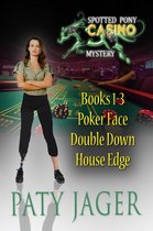 Spotted Pony Casino Mystery - Spotted Pony Casino Mystery Books 1-3