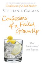ISBN Confessions of a Failed Grown-Up, Anglais, Livre broché, 336 pages