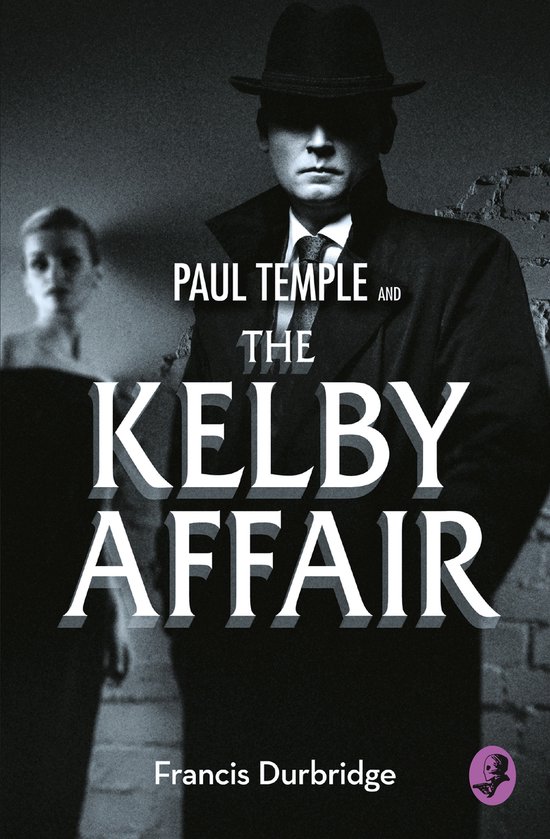 Paul Temple & The Kelby Affair - cover