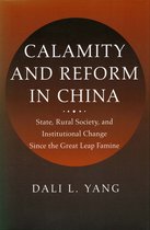 Calamity and Reform in China