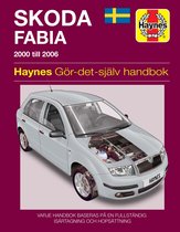 Skoda Fabia (2000 - 2006) Haynes Repair Manual (svenske utgava)