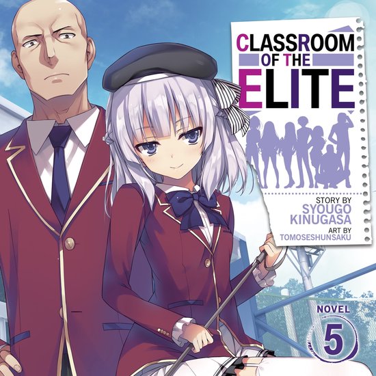 Classroom of the Elite (Light Novel) Vol. 5 - cover