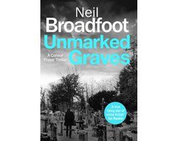 Connor Fraser 6 - Unmarked Graves