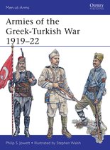 Armies Of The Greek Turkish War 1919 22