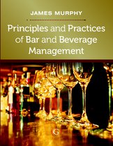 Principles & Practices Of Bar & Beverage