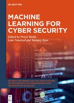 De Gruyter Series on the Applications of Mathematics in Engineering and Information Sciences15- Machine Learning for Cyber Security