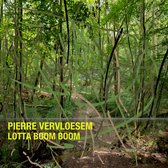 Pierre Vervloesem - Lotta Boom Boom (CD)