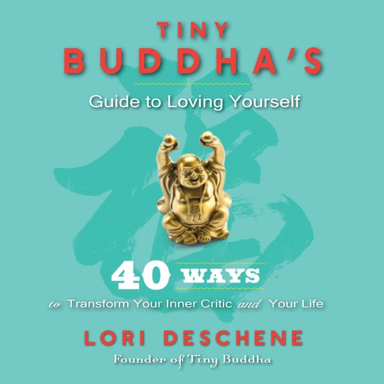 Tiny Buddha's Guide to Loving Yourself - cover