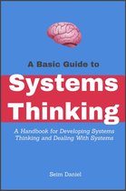 A Basic Guide to Systems Thinking