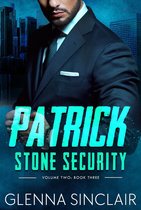 Stone Security Volume Two 3 - Patrick