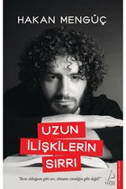 Uzun İlişkilerin Sırrı - Hakan Mengüç