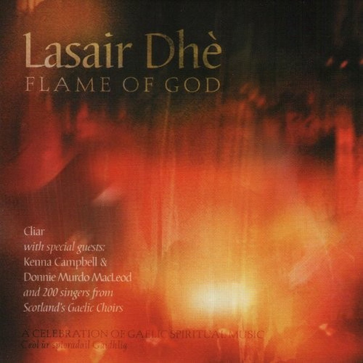 Cliar & Guests - Lasair Dhè (Flame of God) (CD)