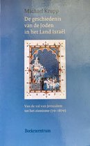De Geschiedenis van de Joden in Israel
