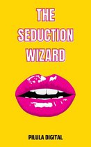 The Seduction Wizard