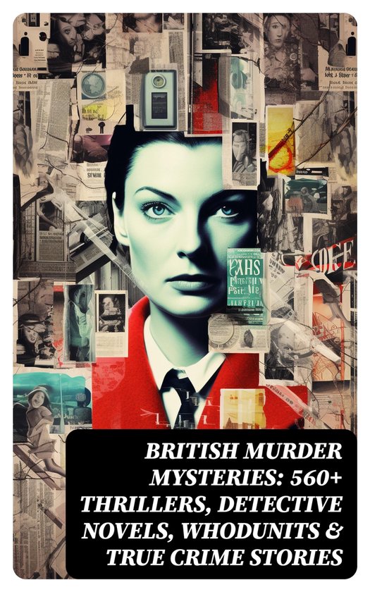 BRITISH MURDER MYSTERIES: 560+ Thrillers, Detective Novels,  ... - cover