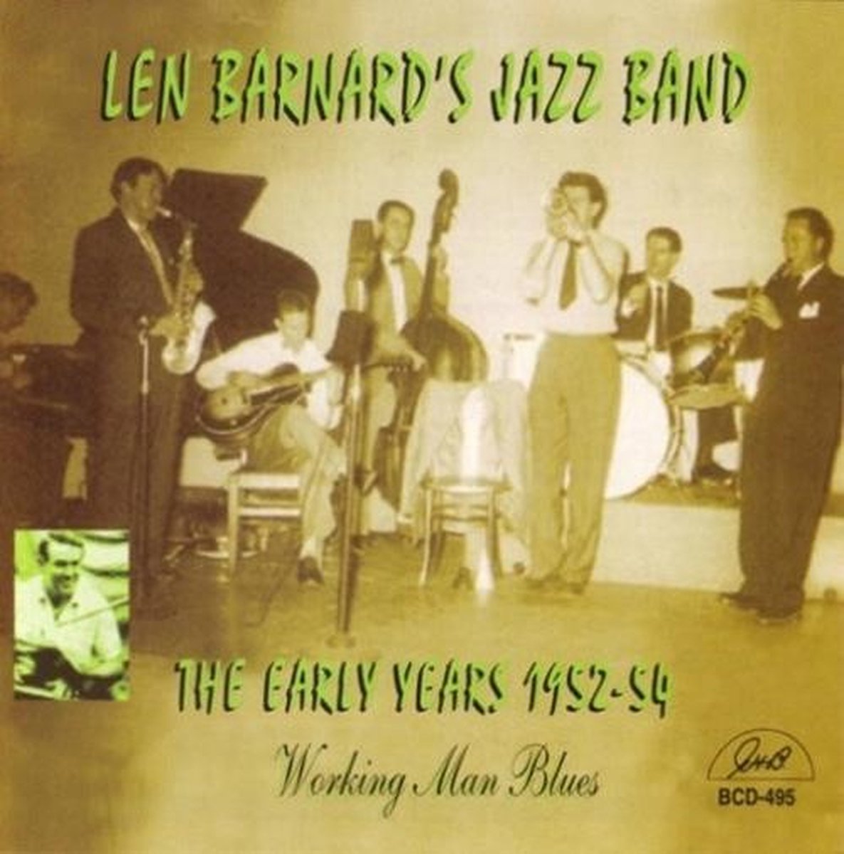 Len Barnard's Famous Jazz Band - The Early Years 1952-54 - Working Man Blues (CD)