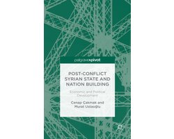 Post-Conflict Syrian State and Nation Building