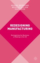 Redesigning Manufacturing