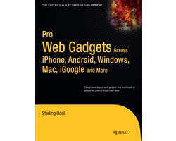 Pro Web Gadgets for Mobile and Desktop
