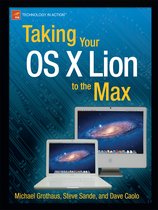 Taking Your Mac Os X Lion To The Max