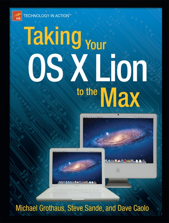 Taking Your Mac Os X Lion To The Max - cover