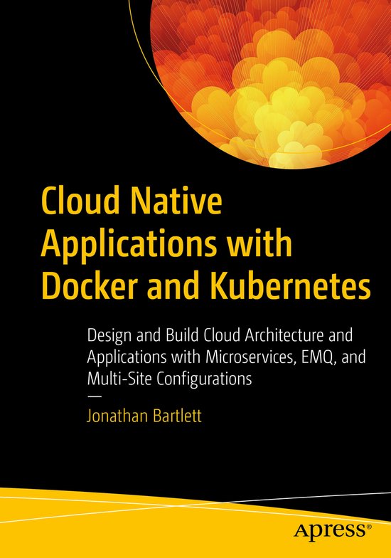 Cloud Native Applications with Docker and Kubernetes - cover