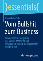 essentials- Vom Bullshit zum Business