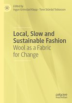 Local, Slow and Sustainable Fashion