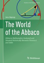 Frontiers in the History of Science-The World of the Abbaco