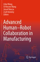 Advanced Human Robot Collaboration in Manufacturing