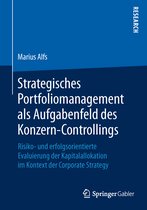 Strategisches Portfoliomanagement als Aufgabenfeld des Konzern Controllings