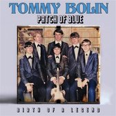Tommy Bolin - Patch Of Blue: Birth Of A Legend (CD)