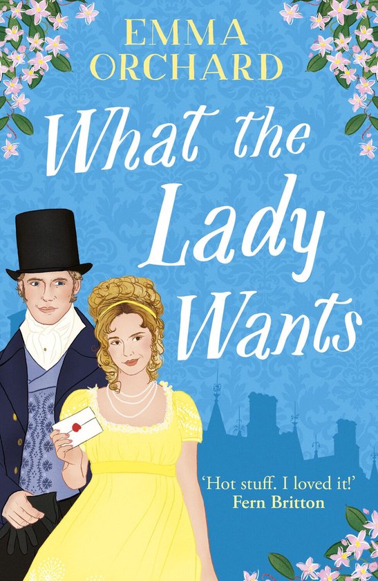 Spicy Regency Romances - What the Lady Wants