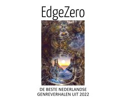 Omslag van EdgeZero: De beste Nederlandse genreverhalen uit 2022