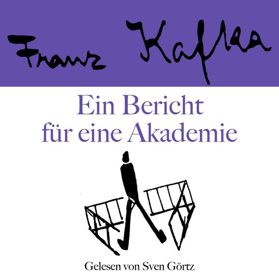 Franz Kafka: Ein Bericht für eine Akademie - cover