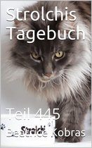 Strolchis Tagebuch 445 - Strolchis Tagebuch - Teil 445